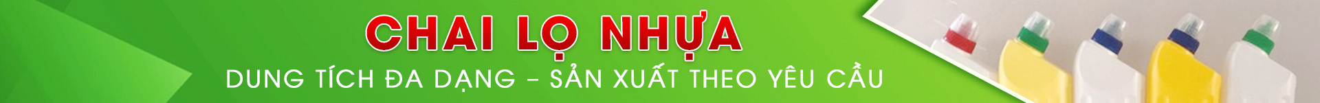 CHAI, LỌ NHỰA